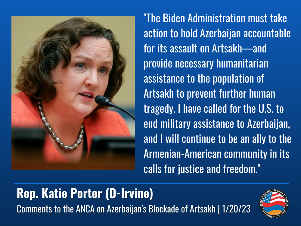 Anca California Leaders Brief Rep Katie Porter On Azerbaijan S Artsakh Blockade Demand